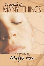 Cover of: To Speak Of Many Things