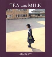 Tea with milk by Allen Say, Allen Say