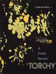 Cover of: A Firefly Named Torchy by Bernard Waber