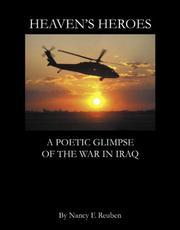 Cover of: Heaven's Heroes: A Poetic Glimpse of the War in Iraq