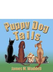 Cover of: Puppy Dog Tails by James M. Waddell