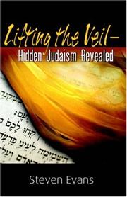 Cover of: Lifting the Veil: Hidden Judaism Revealed