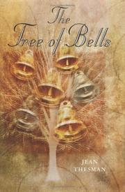 Cover of: The tree of bells by Jean Thesman