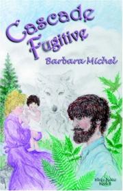 Cover of: Cascade Fugitive: Blaze Series Book 1 (Blaze)