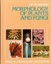 Cover of: Morphology of plants and fungi by Harold Charles Bold