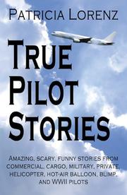 Cover of: True Pilot Stories by Patricia Lorenz
