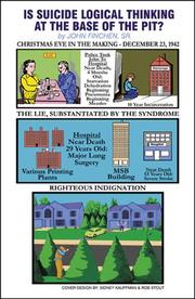 Cover of: Is Suicide Logical Thinking at the Base of the Pit? by John, Sr. Finchen