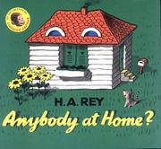 Cover of: Anybody at Home? | H. A. Rey