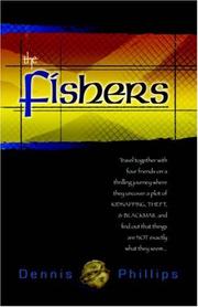 Cover of: The Fishers by Dennis Phillips