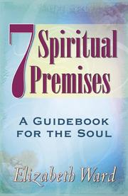 Cover of: 7 Spiritual Premises by Elizabeth Ward