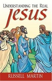 Cover of: Understanding the Real Jesus