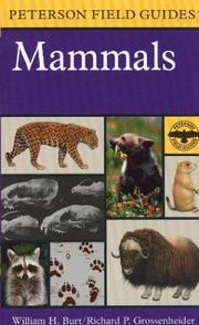 Cover of: A Field Guide to Mammals by William H. Burt