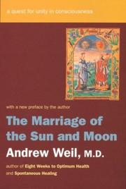 Cover of: The Marriage of the Sun and Moon: A Quest for Unity in Consciousness