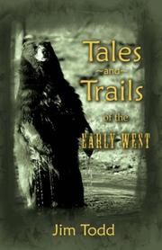 Cover of: Tales and Trails of the Early West