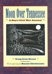 Cover of: Moon over Tennessee: a boy's Civil War journal