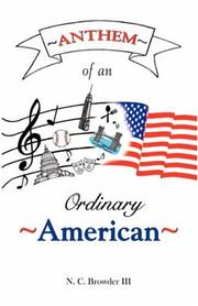 Anthem of an Ordinary American by III, N, C Browder