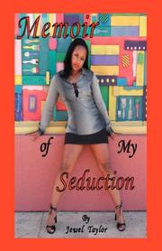 Cover of: Memoir of my Seduction
