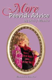 Cover of: More Peevish Advice by Becky Mushko