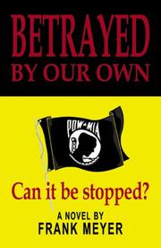 Cover of: Betrayed by Our Own