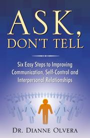 Cover of: Ask, Don't Tell: Six Easy Steps to Improving Commu