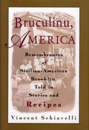 Cover of: Bruculinu, America: remembrances of Sicilian-American Brooklyn, told in stories and recipes