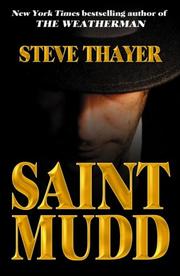 Saint Mudd by Steve Thayer