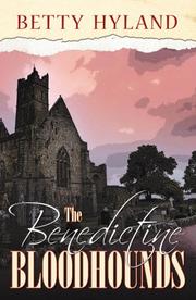 Cover of: The Benedictine Bloodhounds