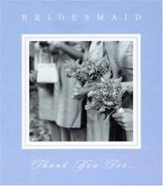 Cover of: Bridesmaid, Thank You