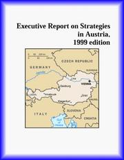 Cover of: Executive Report on Strategies in Austria by The Austria Research Group