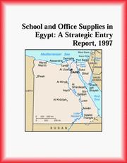 Cover of: School and Office Supplies in Egypt: A Strategic Entry Report, 1997 (Strategic Planning Series)