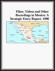 Cover of: Films_Videos and Other Recordings in Mexico: A Strategic Entry Report, 1998