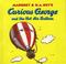 Cover of: Margret & H.A. Rey's Curious George and the hot air balloon