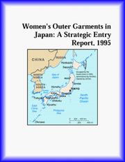 Cover of: Women's Outer Garments in Japan: A Strategic Entry Report, 1995 (Strategic Planning Series)