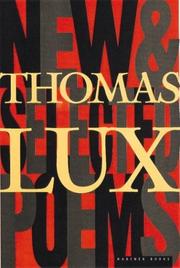 Cover of: New and Selected Poems of Thomas Lux: 1975-1995
