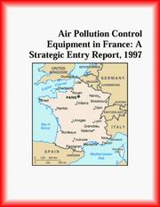 Cover of: Air Pollution Control Equipment in France by The Waste Management Research Group
