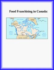 Cover of: Food Franchising in Canada: A Strategic Entry Report, 1996 (Strategic Planning Series)