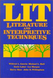 Cover of: LIT--literature and interpretive techniques by [edited by] Wilfred L. Guerin ... [et al.].