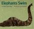 Cover of: Elephants Swim