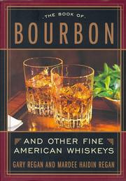 Cover of: The Book of Bourbon and Other Fine American Whiskeys