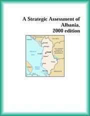 Cover of: A Strategic Assessment of Albania, 2000 edition (Strategic Planning Series) by The Albania Research Group, The Albania Research Group