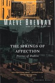 Cover of: The Springs of Affection by Maeve Brennan