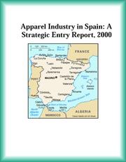 Cover of: Apparel Industry in Spain: A Strategic Entry Report, 2000 (Strategic Planning Series)