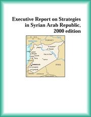 Cover of: Executive Report on Strategies in Syrian Arab Republic, 2000 edition (Strategic Planning Series)