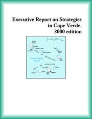 Cover of: Executive Report on Strategies in Cape Verde, 2000 edition (Strategic Planning Series) | The Cape Verde Research Group