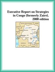 Cover of: Executive Report on Strategies in Congo (formerly Zaire), 2000 edition