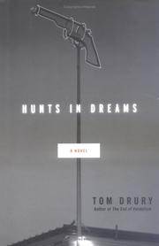 Hunts in dreams by Tom Drury