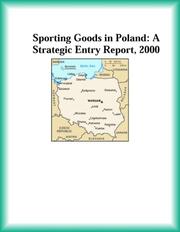 Cover of: Sporting Goods in Poland: A Strategic Entry Report, 2000 (Strategic Planning Series)
