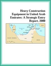 Cover of: Heavy Construction Equipment in United Arab Emirates | Construction Research Group
