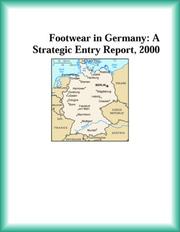 Cover of: Footwear in Germany: A Strategic Entry Report, 2000 (Strategic Planning Series)
