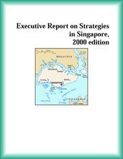 Cover of: Executive Report on Strategies in Singapore, 2000 edition (Strategic Planning Series)